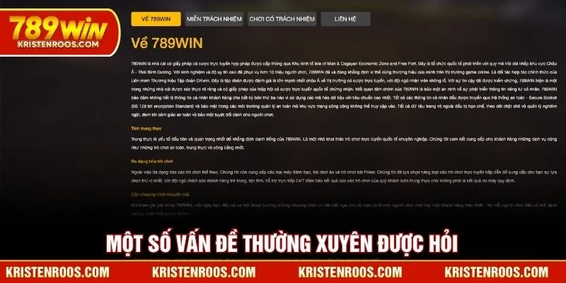 Một số vấn đề thường xuyên được hỏi tại 789WIN